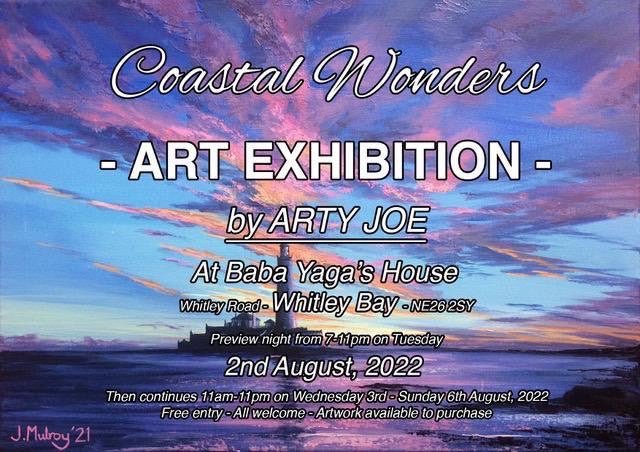 Coastal Wonders Exhibition - Aug '22 - Arty Joe